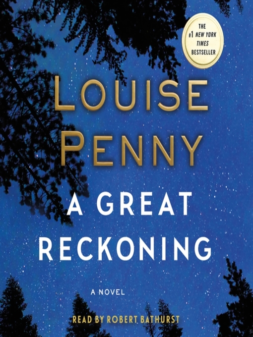 Title details for A Great Reckoning by Louise Penny - Available